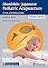 Shonishin: Japanese Pediatric Acupuncture: A Text and Video Guide