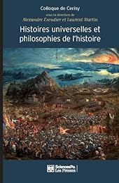 Histoires universelles et philosophies de l'histoire