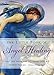 The Little Book of Angel Healing: First Aid from the Heavenly Realms by Kimberly Marooney, Jean Slatter