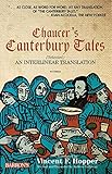Chaucer's Canterbury Tales (Selected): An Interlinear Translation by 