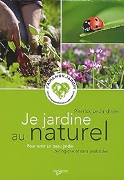 Je jardine au naturel