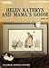 Helen Kathryn and Mama's Goose (Cross-stitch Book One, Leaflet 638) by