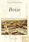 Boise (Postcard History Series) by Frank E. Aden Jr.
