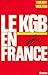 Le KGB en France by 