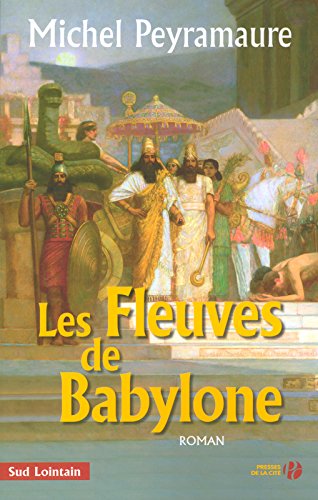 Les  fleuves de Babylone
