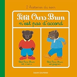 Petit Ours brun n'est pas d'accord