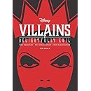 Disney Villains Delightfully Evil The Creation The
