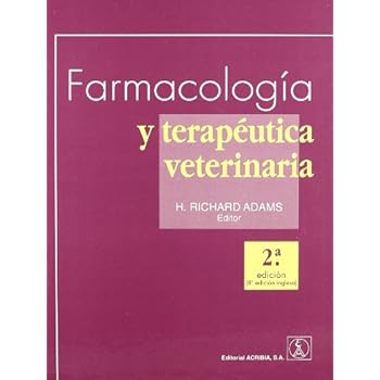Farmacología y terapéutica veterinaria Farmacología y terapéutica veterinaria
