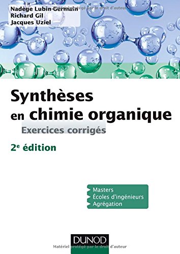 Synthèses en chimie organique