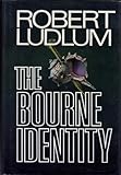 Hardcover The Bourne Identity by Robert Ludlum (1980-02-05) Book