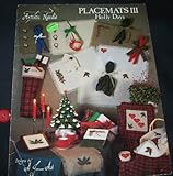 PLACEMATS III - Holly Days (Cross Stitch) by
