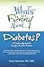 What's So Funny About Diabetes?: A Creative Approach to Coping with Your Disease - Book by Karyn Buxman