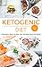 Ketogenic Diet Weight Loss Recipes (150+), Meal Plans (for 12 Weeks), Guidance; The Most Complete Keto Diet & Cookbook