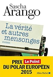 La  vérité et autres mensonges