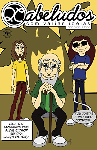 Livro 2Cabeludos com várias idéias Vou contar como tudo começou...