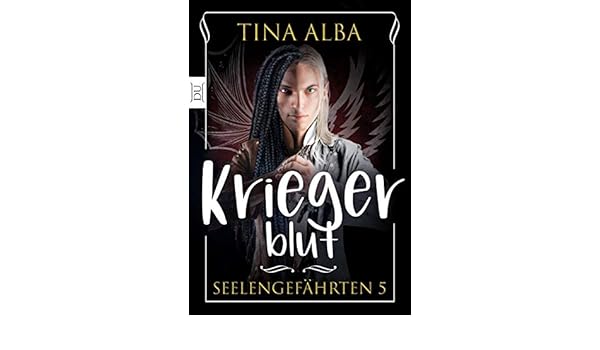 Kriegerblut Uferlos Seelengefährten 5 German Edition - 