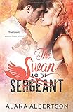 The Swan and The Sergeant (Heroes Ever After)