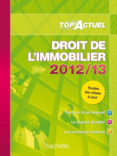 Droit de l'immobilier, 2012-13