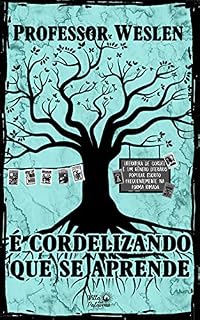 Livro É Cordelizando que se Aprende
