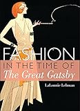 Image de Fashion in the Time of the Great Gatsby (Shire Library USA)