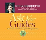 Ask Your Guides 6-CD Lecture: How to Connect with Your Spiritual Support System by 