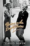 Bring on the Empty Horses (Hodder Great Reads) by Niven, David (2006) Paperback