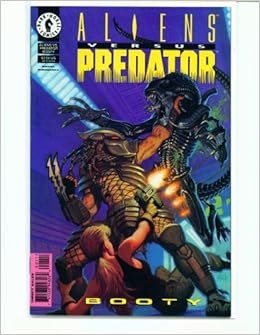 Aliens vs Predator: Booty Aliens vs Predator: Booty