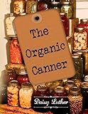 The Organic Canner