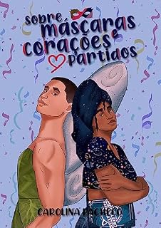 Livro Sobre Máscaras e Corações Partidos
