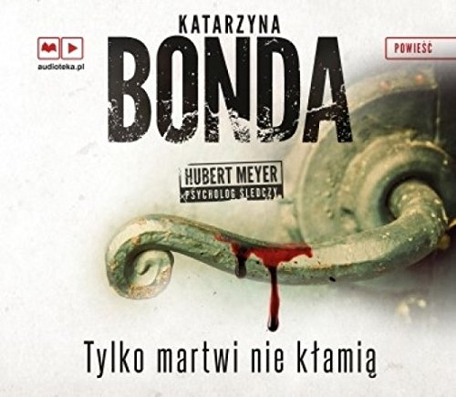 Tylko martwi nie klamia - audiobook MP3