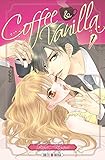 Coffee and Vanilla T01 (Coffee and Vanilla (1)) (French Edition) by 