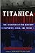 Titanica: The Disaster of the Century in Poetry, Song, and Prose