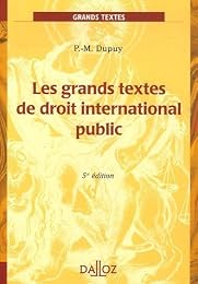 Les  grands textes de droit international public