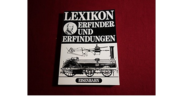 Lexikon Erfinder Und Erfindungen: Erich Preuß, Reiner Preuß: Amazon.com:  Books