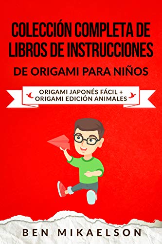 Colección Completa De Libros De Instrucciones De Origami Para Niños Origami Japonés Fácil Origami Edición Animales Spanish Edition
