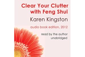 Clear Your Clutter with Feng Shui