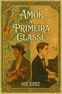 Livro Amor à Primeira Classe