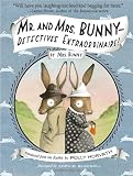 Mr. and Mrs. Bunny--Detectives Extraordinaire!