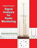 Signal Analysis for Radio Monitoring