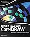 Bring It Home with CorelDRAW: A Guide to In-House Graphic Design