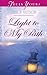 Light to My Path (Truly Yours Digital Editions)