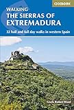The Sierras of Extremadura: 32 half and full-day walks in western Spain's hills (International Walking) by Gisela Radant Wood