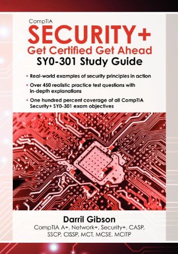 CompTIA Security+: Get Certified Get Ahead: SY0-301 Study Guide