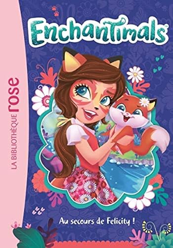 Download Enchantimals 01 - Au secours de Felicity ! PDF