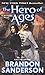 The Hero of Ages: Book Three of Mistborn (Mistborn, 3)