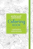 Pocket Posh Panorama Adult Coloring Book: Gardens Unfurled: An Adult Coloring Book (Pocket Posh Panorama Coloring Book) by