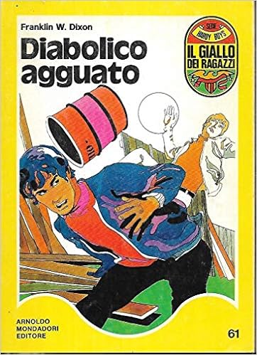 Franklin Dixon - Diabolico agguato (1978)