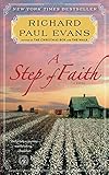 A Step of Faith: A Novel (4) (The Walk Series) by Richard Paul Evans