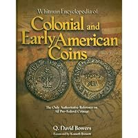 Whitman Encyclopedia of Colonial and Early American Coins