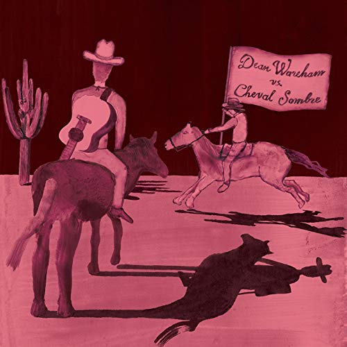 Album Art for Vs. Cheval Sombre by Dean Wareham
